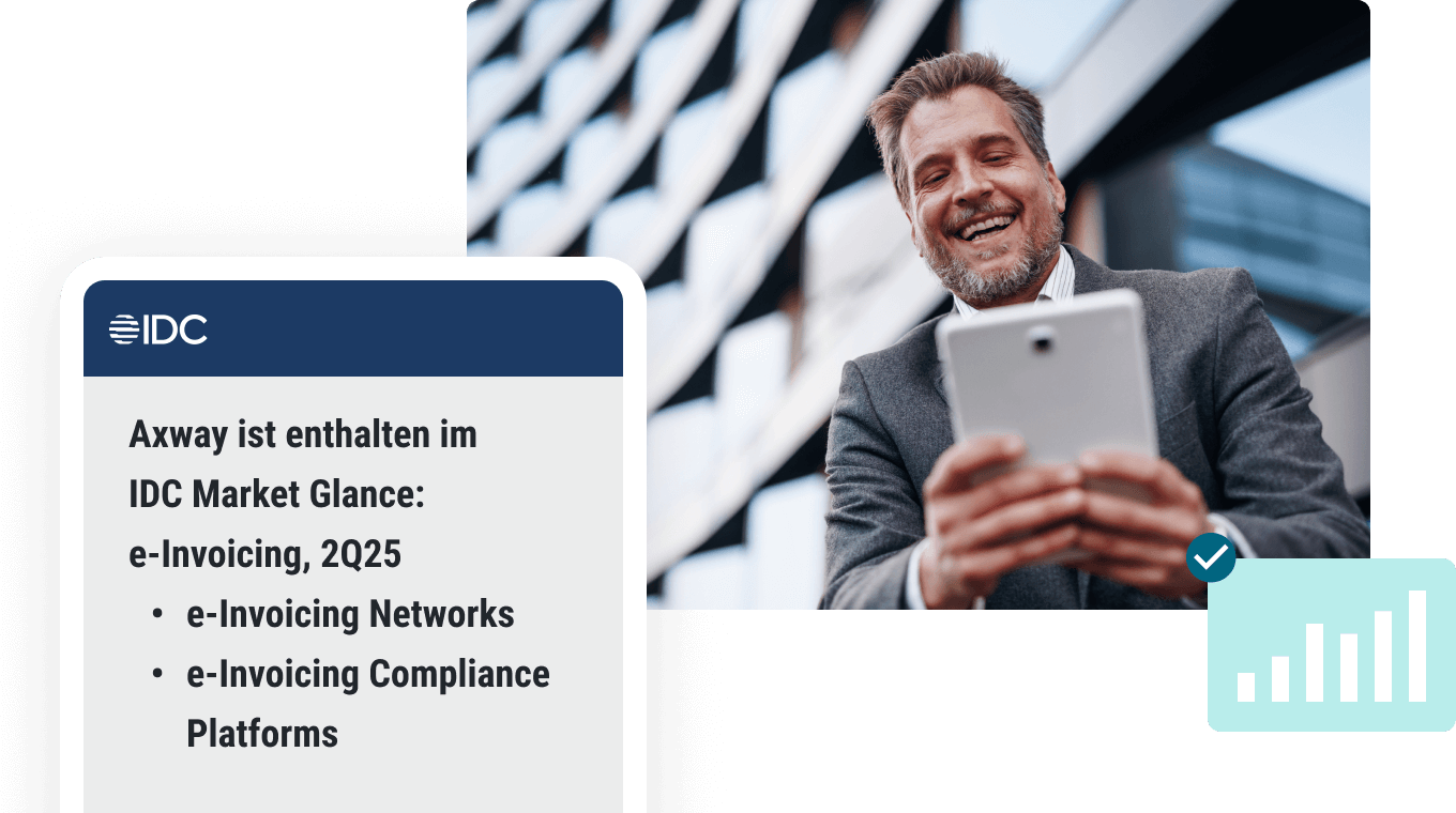 Axway eInvoicing. Standardbasiert. Immer auf dem neuesten Stand. Axway eInvoicing. Standardbasiert. Immer auf dem neuesten Stand.